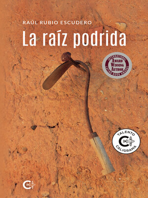 cover image of La raíz podrida